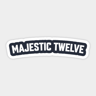 MAJESTIC TWELVE Sticker